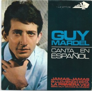 Hace 50 aÃ±os Guy Mardel dos vecen nÂº 1 en EspaÃ±a en 1965